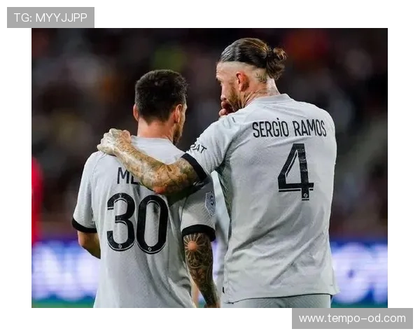 拉莫斯离开皇马加盟巴黎的生涯转折分析